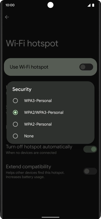 Press WPA3-Personal to password protect your Wi-Fi hotspot. Press WPA3-Personal to password protect your Wi-Fi hotspot.