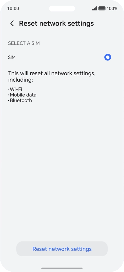 Press Reset network settings. Press Reset network settings.