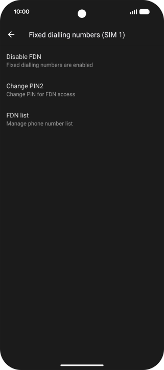 Press Disable FDN.