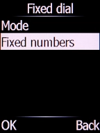 Select Fixed numbers and press the Left selection key. Select Fixed numbers and press the Left selection key.