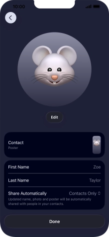 Press the name fields and follow the instructions on the screen to edit your name on the Contact Poster. Press the name fields and follow the instructions on the screen to edit your name on the Contact Poster.
