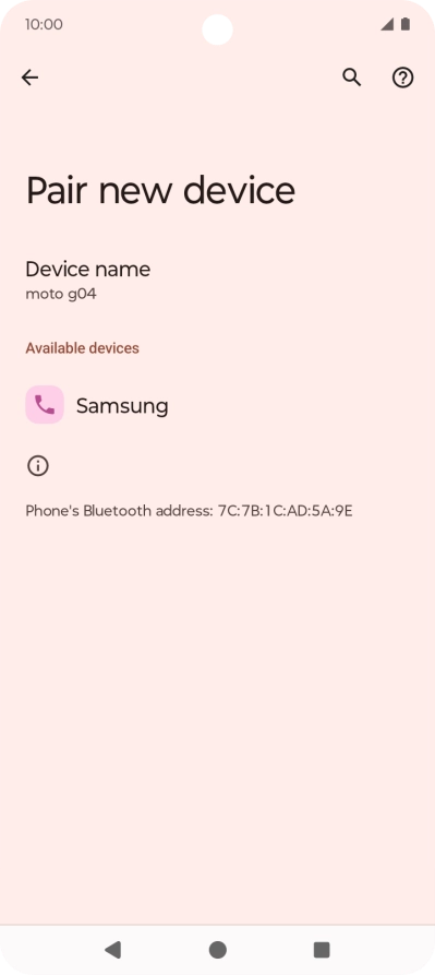 Press the required Bluetooth device and follow the instructions on the screen to pair the device with your phone. Press the required Bluetooth device and follow the instructions on the screen to pair the device with your phone.