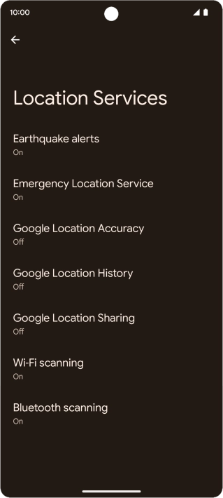 Press Google Location Accuracy. Press Google Location Accuracy.