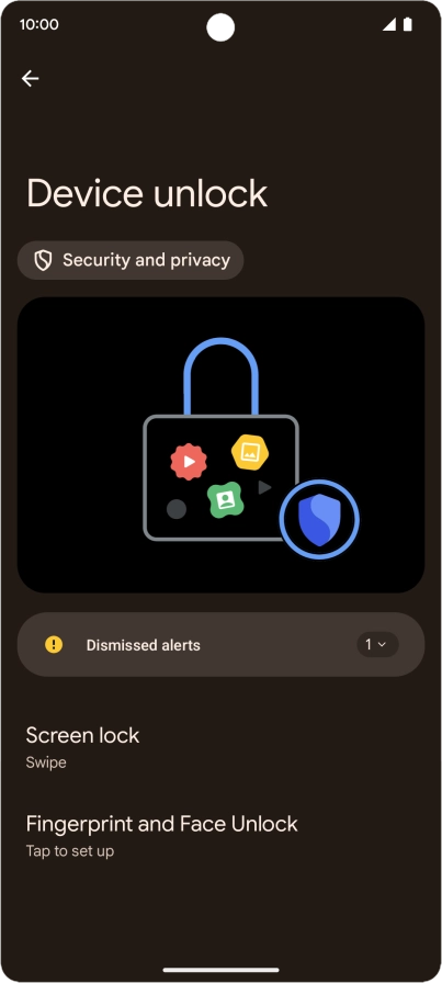 Press Fingerprint and Face Unlock. Press Fingerprint and Face Unlock.