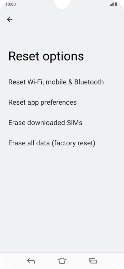 Press Erase all data (factory reset).