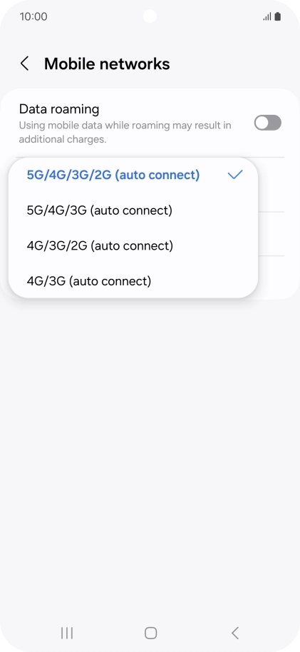 Press the required network mode. Press the required network mode.