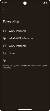 Press WPA3-Personal to password protect your Wi-Fi hotspot. Press WPA3-Personal to password protect your Wi-Fi hotspot.