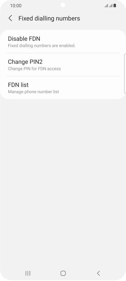 Press Disable FDN.