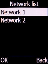 Select the required network and press the Left selection key.