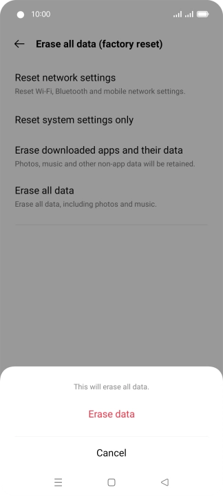 Press Erase data. Press Erase data.