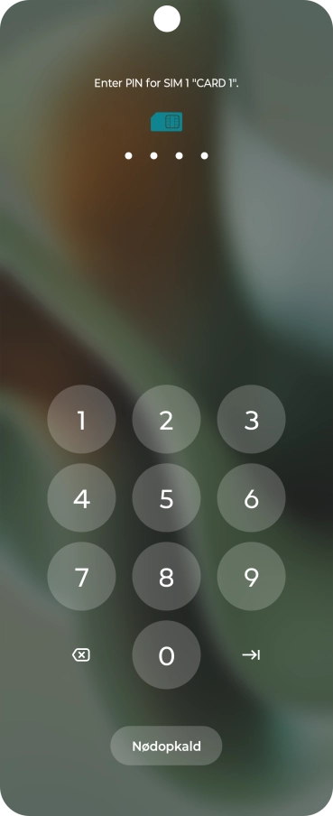 If your SIM is locked, key in your PIN and press arrow right. If your SIM is locked, key in your PIN and press arrow right.