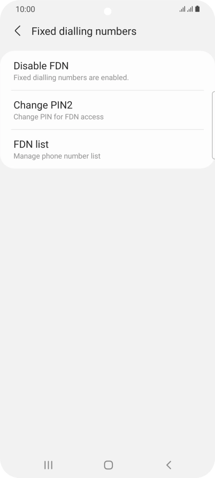 Press Disable FDN.