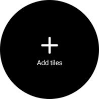 Press Add tiles. Press Add tiles.
