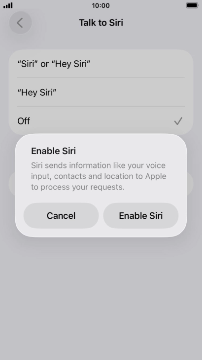 Press Enable Siri. Press Enable Siri.