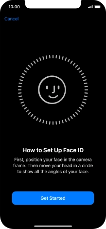 Press Get Started and follow the instructions on the screen to set up Face ID. Press Get Started and follow the instructions on the screen to set up Face ID.