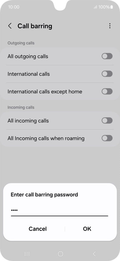 Key in your barring password and press OK. The default barring password is 1919.