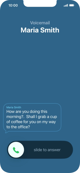 The call will be forwarded to your voicemail, and a transcription of the recorded message is displayed. The call will be forwarded to your voicemail, and a transcription of the recorded message is displayed.