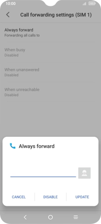 Press DISABLE. Press DISABLE.