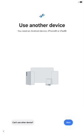 Press Can't use other device?.