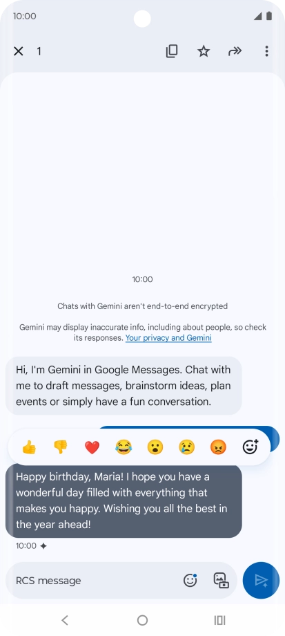 Press and hold the text suggestion from Gemini. Follow the instructions on the screen to use the text suggestion. Press and hold the text suggestion from Gemini. Follow the instructions on the screen to use the text suggestion.