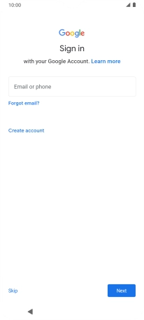 Press Email or phone and key in the username for your Google account. Press Email or phone and key in the username for your Google account.