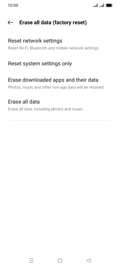 Press Erase all data. Press Erase all data.