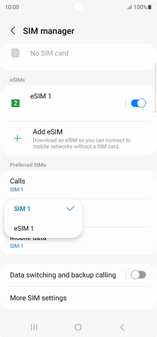 Press the required SIM. Press the required SIM.