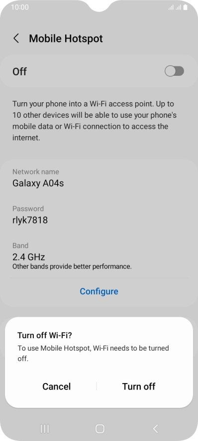 If Wi-Fi is turned on, press Turn off. If Wi-Fi is turned on, press Turn off.