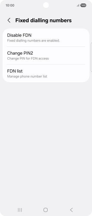 Press Disable FDN.
