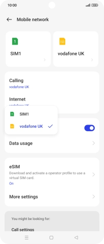 Press the required SIM. Press the required SIM.