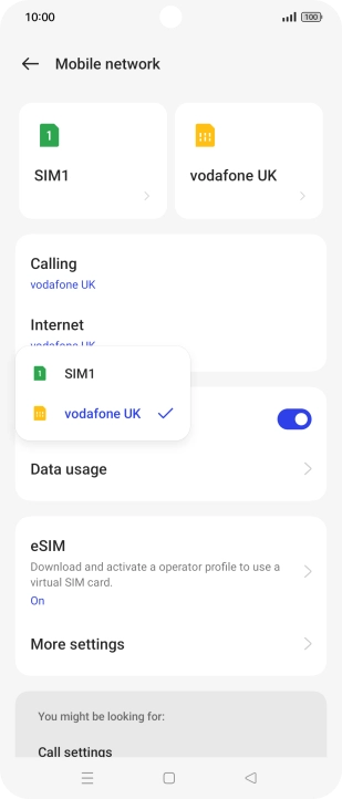 Press the required SIM. Press the required SIM.