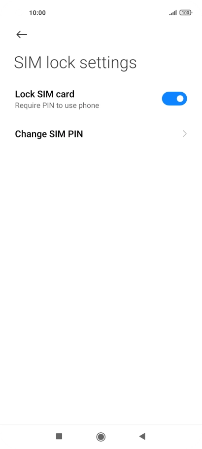 Press Change SIM PIN. Press Change SIM PIN.
