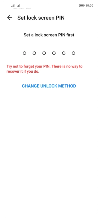 Press CHANGE UNLOCK METHOD and follow the instructions on the screen to create an additional phone lock code. Press CHANGE UNLOCK METHOD and follow the instructions on the screen to create an additional phone lock code.