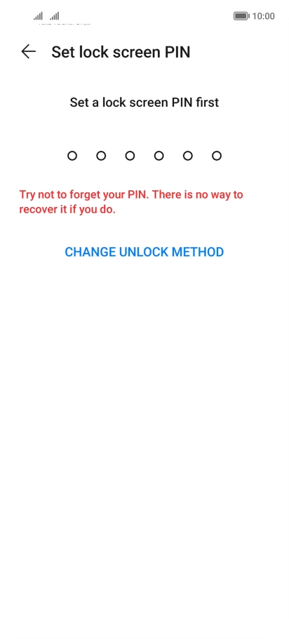 Press CHANGE UNLOCK METHOD and follow the instructions on the screen to create an additional phone lock code. Press CHANGE UNLOCK METHOD and follow the instructions on the screen to create an additional phone lock code.