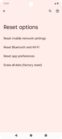Press Erase all data (factory reset). Press Erase all data (factory reset).