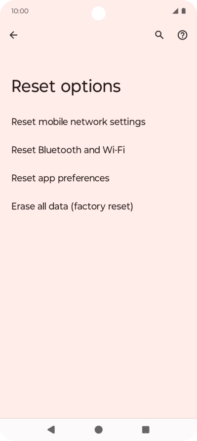 Press Erase all data (factory reset). Press Erase all data (factory reset).
