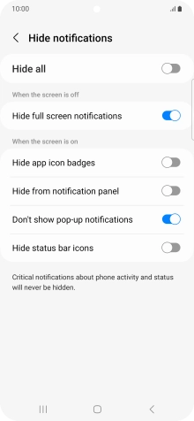 Press the indicators next to the required settings to turn display of the selected notification types on or off. Press the indicators next to the required settings to turn display of the selected notification types on or off.