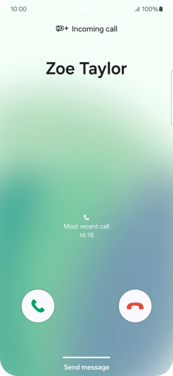 Press and drag the accept call icon right. Press and drag the accept call icon right.