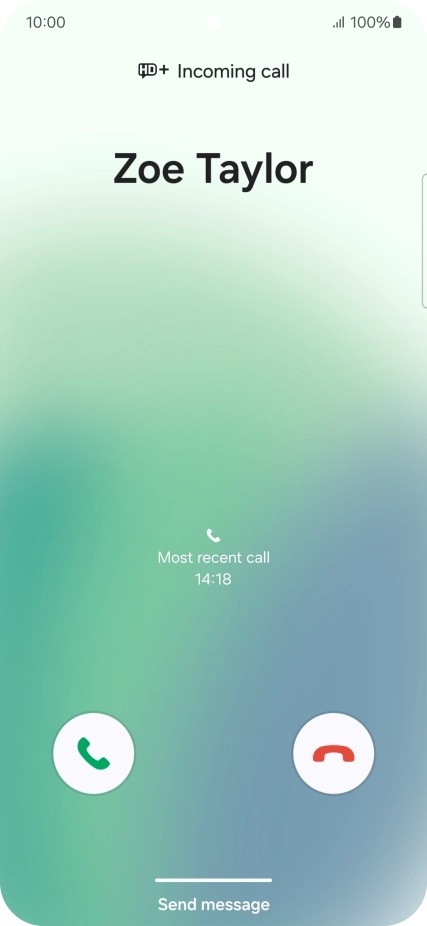 Press and drag the accept call icon right. Press and drag the accept call icon right.