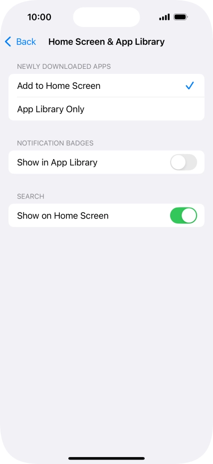 To add new downloaded apps to both the home screen and App Library, press Add to Home Screen. To add new downloaded apps to both the home screen and App Library, press Add to Home Screen.