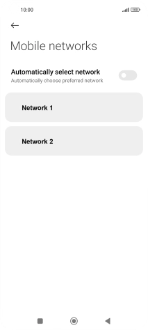 Press the required network.