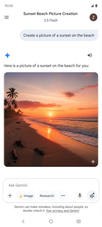You can also ask Gemini to generate a picture based on your description. You can also ask Gemini to generate a picture based on your description.