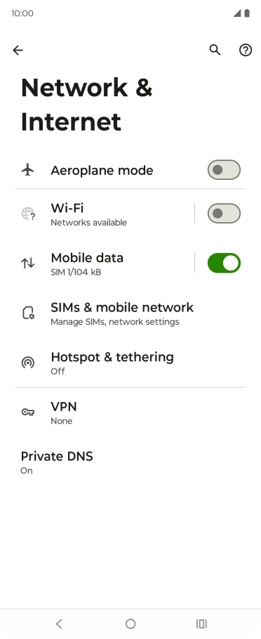 Press SIMs & mobile network. Press SIMs & mobile network.
