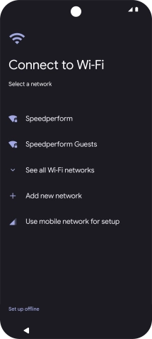Press the required Wi-Fi network. Press the required Wi-Fi network.