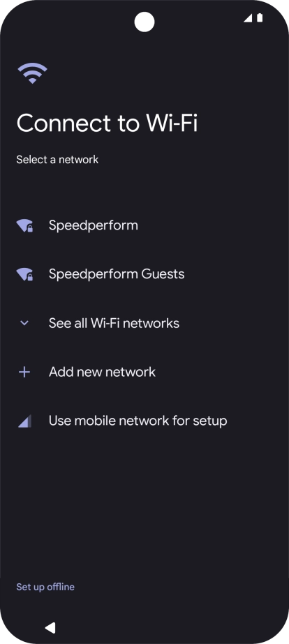 Press the required Wi-Fi network. Press the required Wi-Fi network.