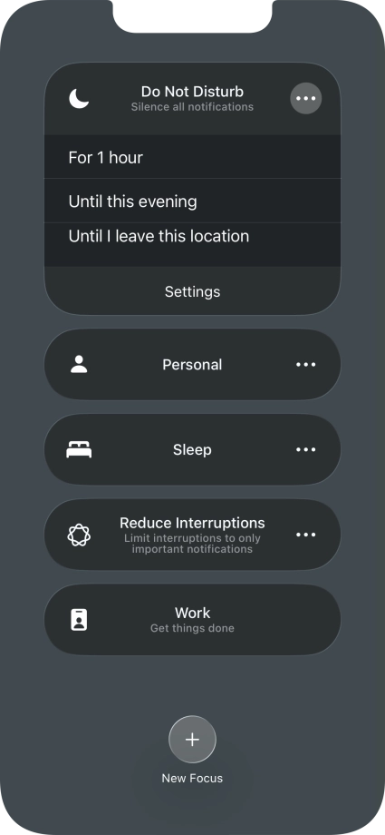 Press the required setting to activate the selected focus mode for a specified period of time or until you leave your current location.