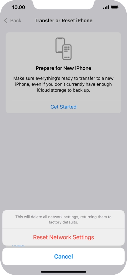 Press Reset Network Settings. Press Reset Network Settings.