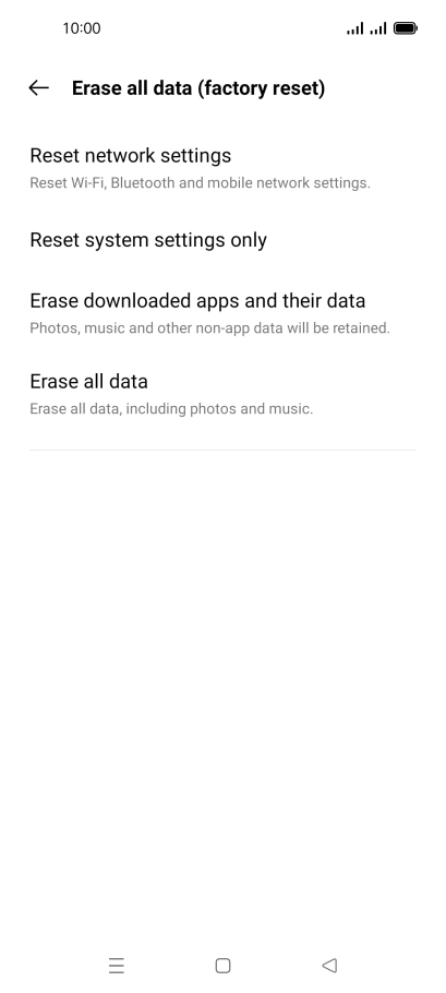 Press Erase all data. Press Erase all data.