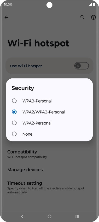 Press WPA3-Personal to password protect your Wi-Fi hotspot. Press WPA3-Personal to password protect your Wi-Fi hotspot.
