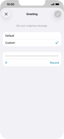 Press Record to start recording a personal greeting.